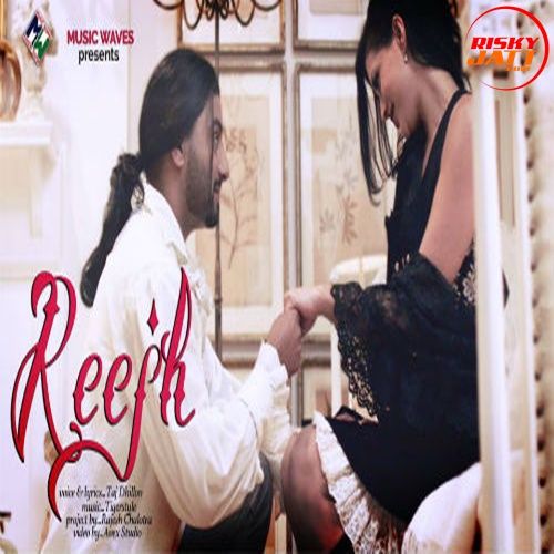 download Reejh Taaj Dhillon mp3 song ringtone, Reejh Taaj Dhillon full album download