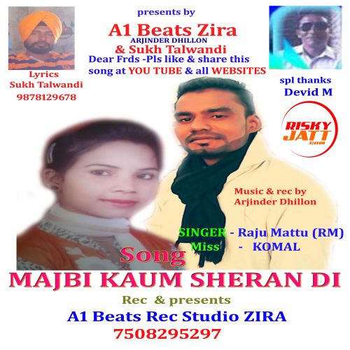 download Majbi Kaum Sheran Di Raju Mattu mp3 song ringtone, Majbi Kaum Sheran Di Raju Mattu full album download