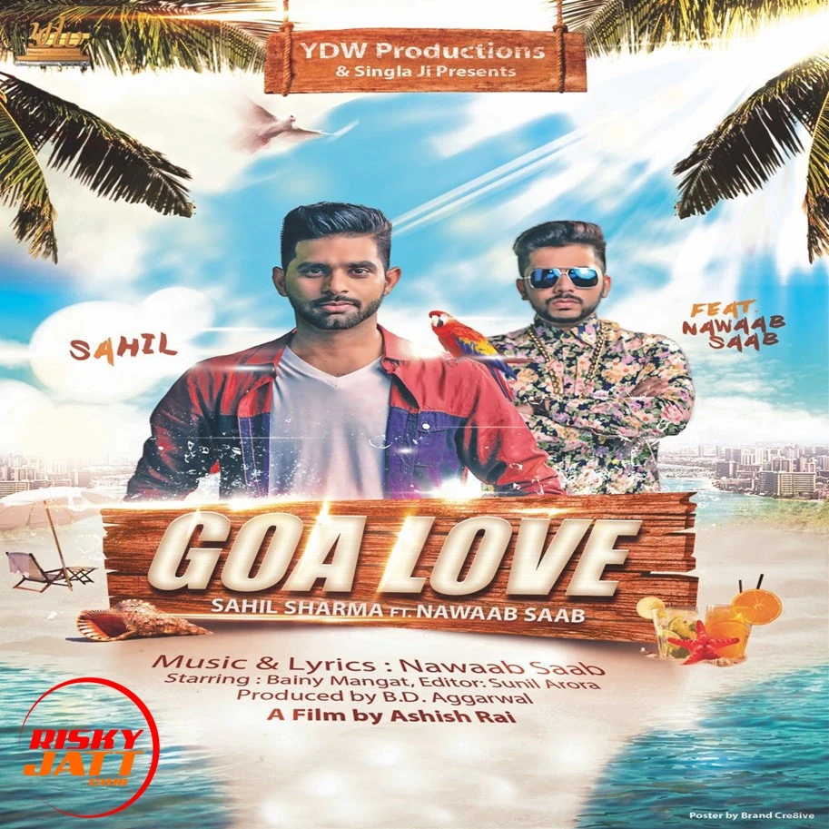 download Goa Love Sahil Sharma, Nawaab Saab mp3 song ringtone, Goa Love Sahil Sharma, Nawaab Saab full album download