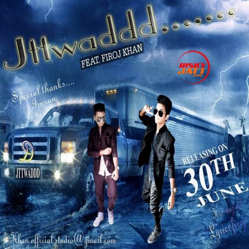 download Jattwad Firoj Khan mp3 song ringtone, Jattwad Firoj Khan full album download