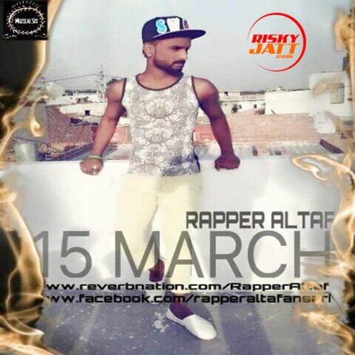 download 15 March Rapper Altaf mp3 song ringtone, 15 March Rapper Altaf full album download