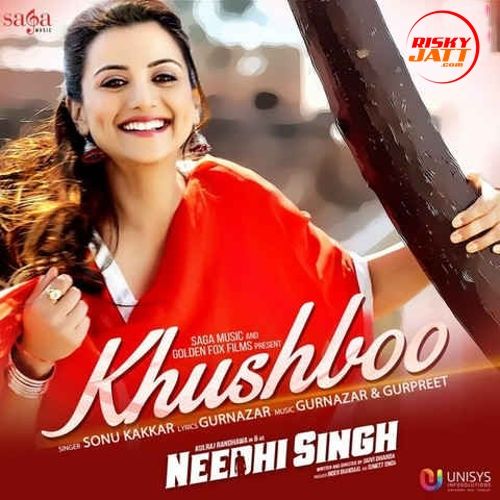 download Khushboo (Needhi Singh 2016) Sonu Kakkar mp3 song ringtone, Khushboo (Needhi Singh 2016) Sonu Kakkar full album download