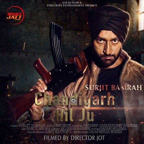 download Chandigarh Hil Ju Surjit Bumrah mp3 song ringtone, Chandigarh Hil Ju Surjit Bumrah full album download