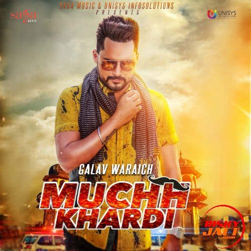 download Muchh Khardi Galav Waraich mp3 song ringtone, Muchh Khardi Galav Waraich full album download