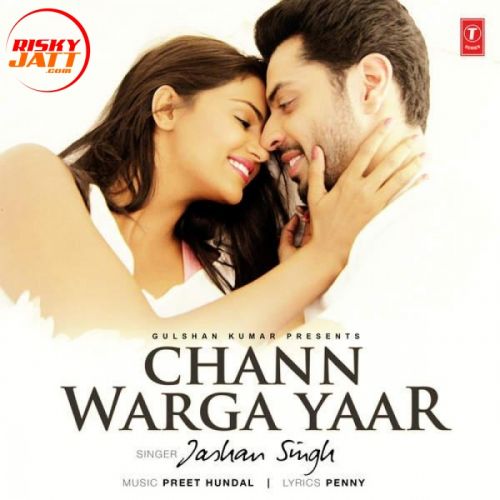 download Chann Warga Yaar Jashan Singh mp3 song ringtone, Chann Warga Yaar Jashan Singh full album download