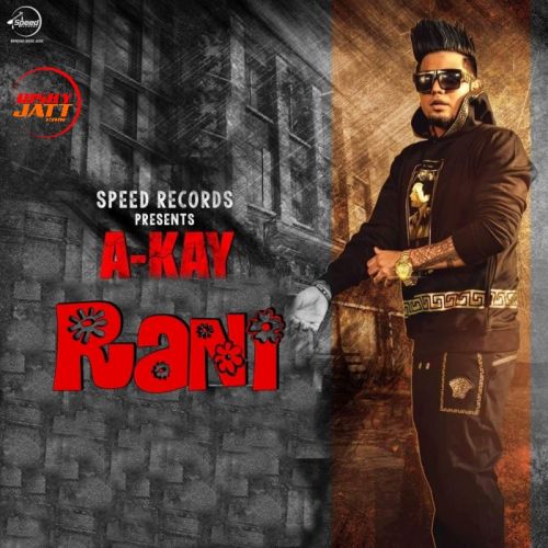 download Rani A Kay mp3 song ringtone, Rani A Kay full album download