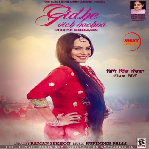 download Gidhe Vich Nachna Deepak Dhillon mp3 song ringtone, Gidhe Vich Nachna Deepak Dhillon full album download