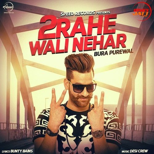 download 2Rahe Wali Nehar Bura Purewal mp3 song ringtone, 2Rahe Wali Nehar Bura Purewal full album download