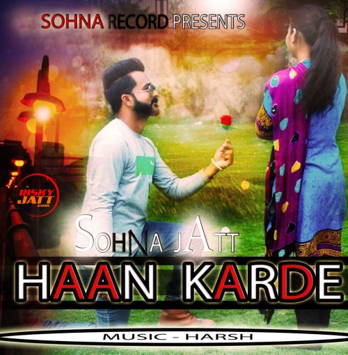 download Haan Karde Sohna Jatt mp3 song ringtone, Haan karde Sohna Jatt full album download