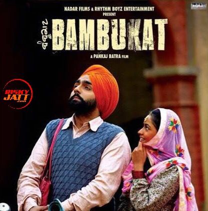 download Bambukat Ammy Virk mp3 song ringtone, Bambukat (Title Song) Ammy Virk full album download