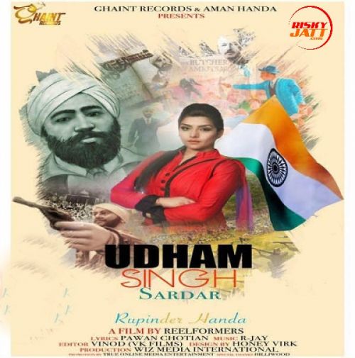 download Udham Singh Sardar Rupinder Handa mp3 song ringtone, Udham Singh Sardar Rupinder Handa full album download