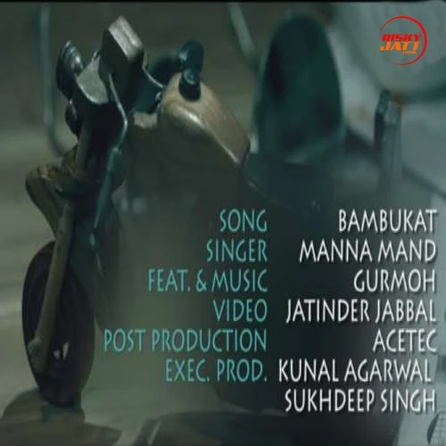 download Bambukat Manna Mand mp3 song ringtone, Bambukat Manna Mand full album download