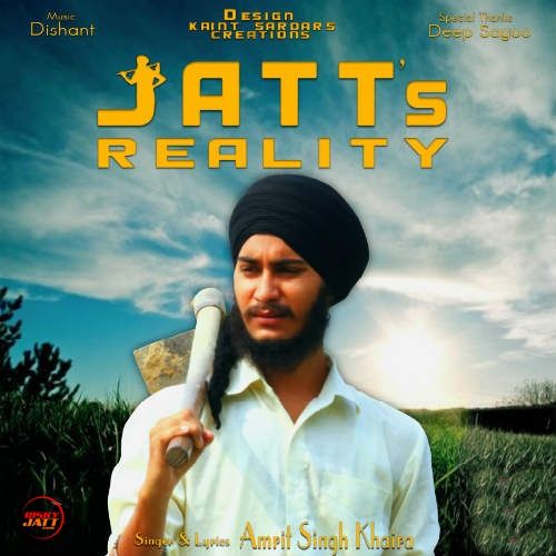 download Jatts Reality Amrit Singh Khaira mp3 song ringtone, Jatts Reality Amrit Singh Khaira full album download