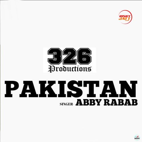 download Pakistan Abby, Rabab mp3 song ringtone, Pakistan Abby, Rabab full album download
