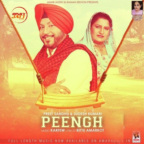 download Peengh Preet Sandhu, Sudesh Kumari mp3 song ringtone, Peengh Preet Sandhu, Sudesh Kumari full album download