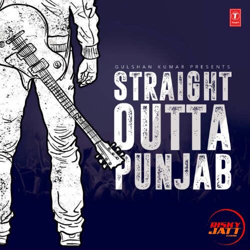 download Raati Supne Ch Tulsi Kumar mp3 song ringtone, Straight Outta Punjab Tulsi Kumar full album download