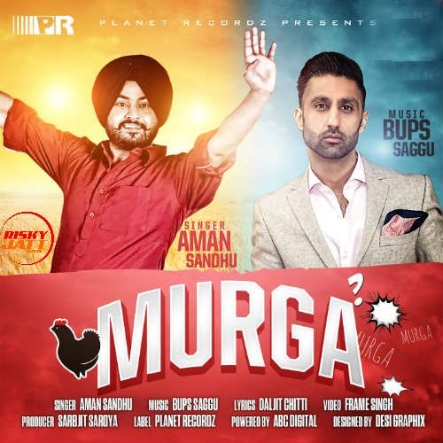 download Murga Aman Sandhu, Bups Saggu mp3 song ringtone, Murga Aman Sandhu, Bups Saggu full album download