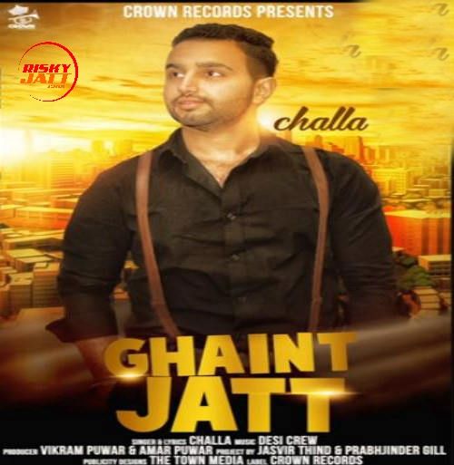 download Ghant Jatt Challa mp3 song ringtone, Ghant Jatt Challa full album download