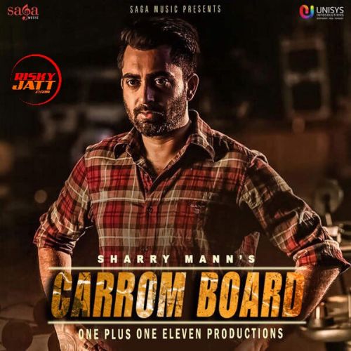download Carrom Board Sharry Mann mp3 song ringtone, Carrom Board Sharry Mann full album download