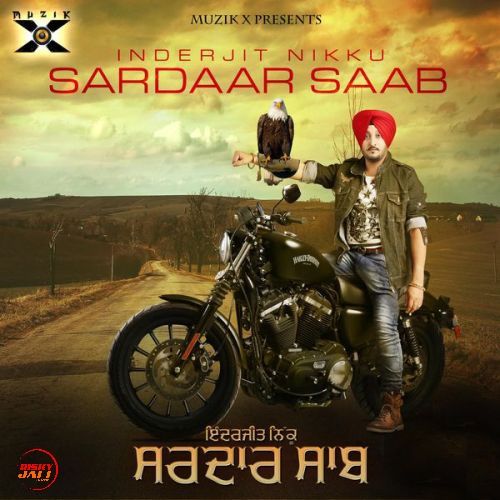 download Sardaar Saab Inderjit Nikku mp3 song ringtone, Sardaar Saab Inderjit Nikku full album download