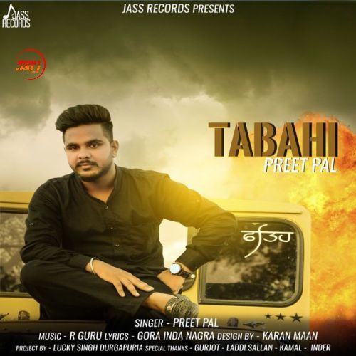 download Tabahi Preet Pal mp3 song ringtone, Tabahi Preet Pal full album download