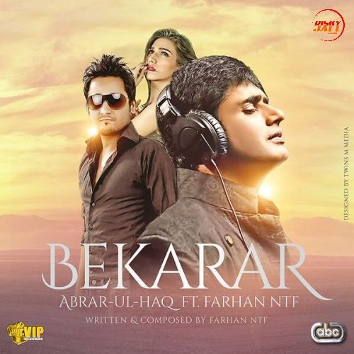 download Bekarar Abrar Ul Haq mp3 song ringtone, Bekarar Abrar Ul Haq full album download