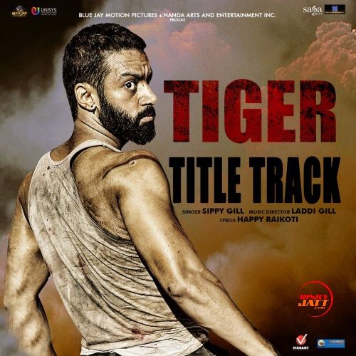 download Tiger Sippy Gill mp3 song ringtone, Tiger Sippy Gill full album download