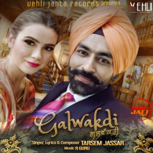download Galwakdi Tarsem Jassar mp3 song ringtone, Galwakdi Tarsem Jassar full album download