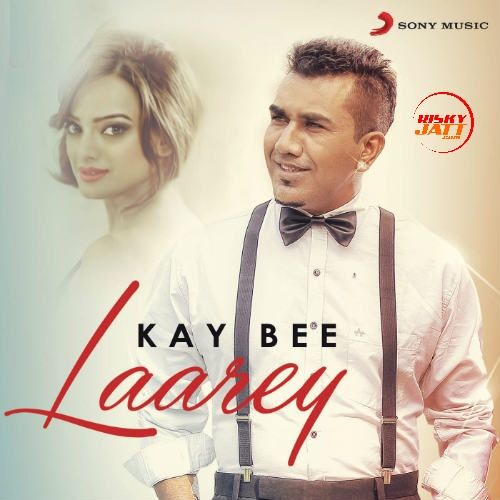 download Laarey Kay Bee mp3 song ringtone, Laarey Kay Bee full album download