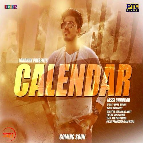 download Calendar Jassi Chhokar mp3 song ringtone, Calendar Jassi Chhokar full album download