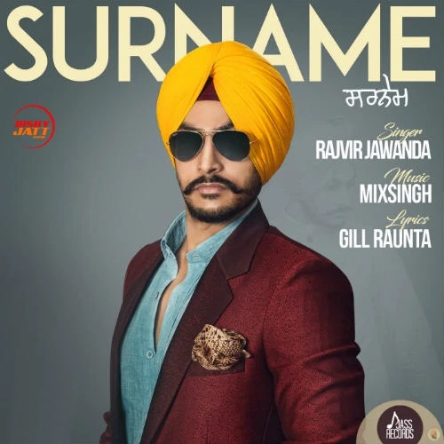download Surname Rajvir Jawanda mp3 song ringtone, Surname Rajvir Jawanda full album download
