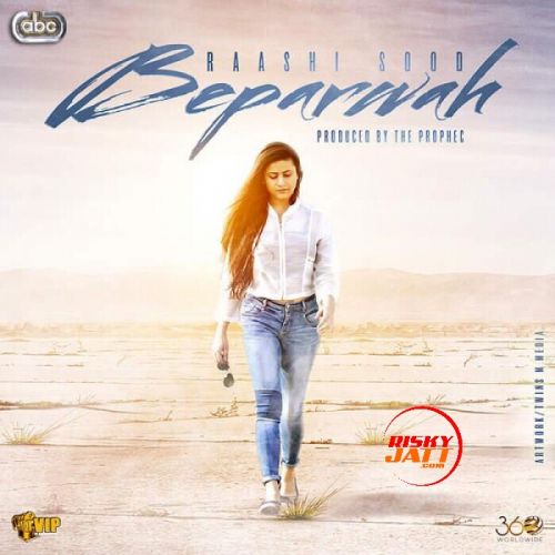 download Beparwah Raashi Sood mp3 song ringtone, Beparwah Raashi Sood full album download