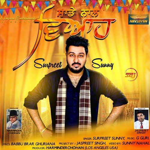 download Saade Naal Viah Surpreet Sunny mp3 song ringtone, Saade Naal Viah Surpreet Sunny full album download