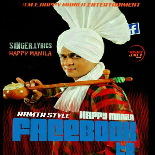 download Happy Manila FaceBook Te Happy Manila mp3 song ringtone, Happy Manila FaceBook Te Happy Manila full album download