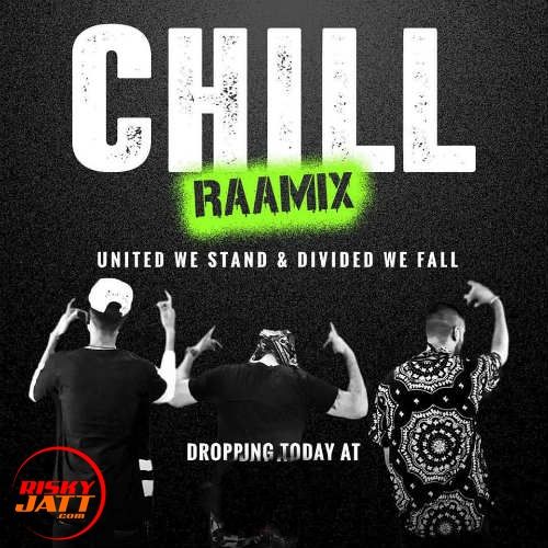 download Chill Raamix Raftaar mp3 song ringtone, Chill Raamix Raftaar full album download