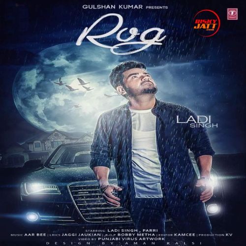 download Rog Ladi Singh mp3 song ringtone, Rog Ladi Singh full album download