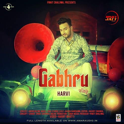 download Gabhru Harvi mp3 song ringtone, Gabhru Harvi full album download