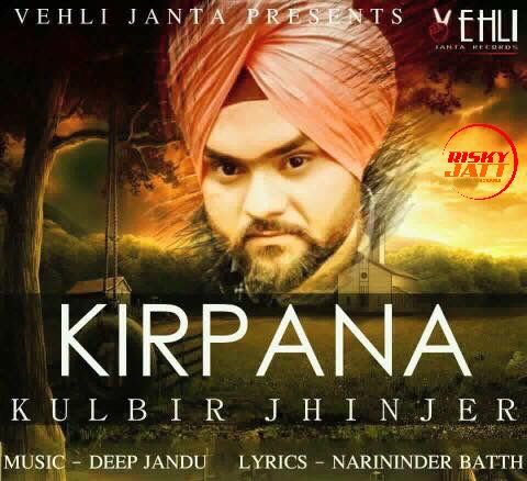 download Kirpana Kulbir Jhinjer mp3 song ringtone, Kirpana Kulbir Jhinjer full album download