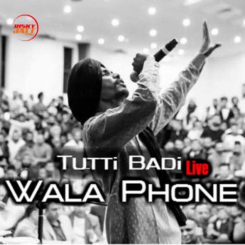 download Tutti Badi Wala Phone (Live) Darshan Lakhewala mp3 song ringtone, Tutti Badi Wala Phone (Live) Darshan Lakhewala full album download