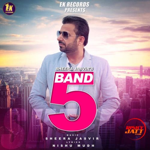 download 5 Band Sheera Jasvir mp3 song ringtone, 5 Band Sheera Jasvir full album download