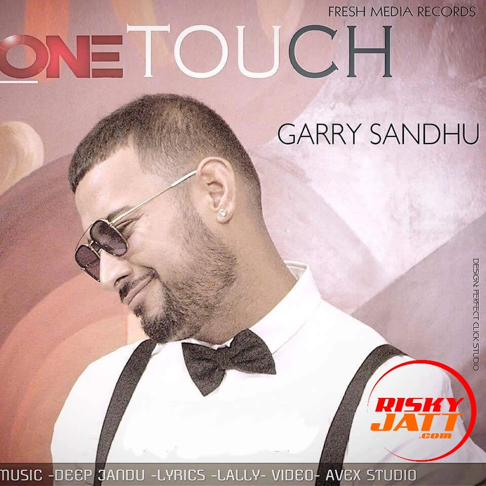 download One Touch Garry Sandhu mp3 song ringtone, One Touch Garry Sandhu full album download