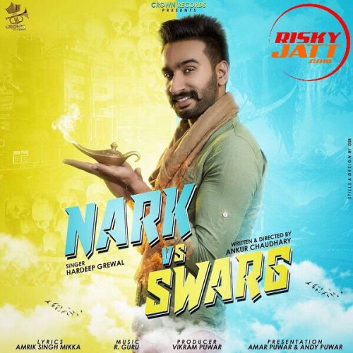 download Nark Vs Sawark Hardeep Grewal mp3 song ringtone, Nark Vs Sawark Hardeep Grewal full album download