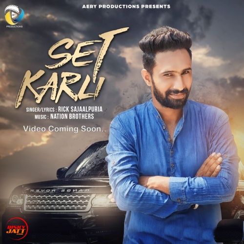 download Set Karli Rick Sajaalpuria mp3 song ringtone, Set Karli Rick Sajaalpuria full album download