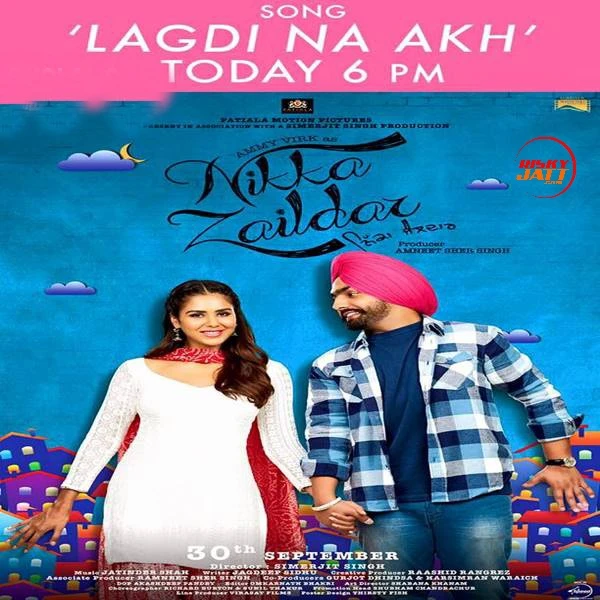download Lagdi Na Akh (Nikka Zaildar) Ammy Virk mp3 song ringtone, Lagdi Na Akh (Nikka Zaildar) Ammy Virk full album download