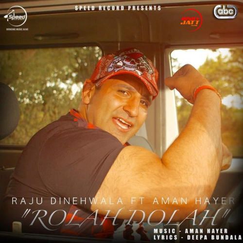 download Rolah Dolah Raju Dinehwala mp3 song ringtone, Rolah Dolah Raju Dinehwala full album download