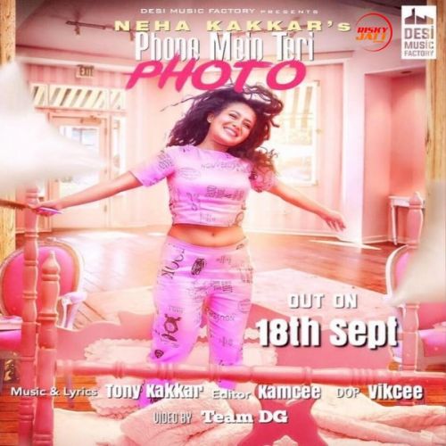 download Phone Mein Teri Photo Neha Kakkar mp3 song ringtone, Phone Mein Teri Photo Neha Kakkar full album download