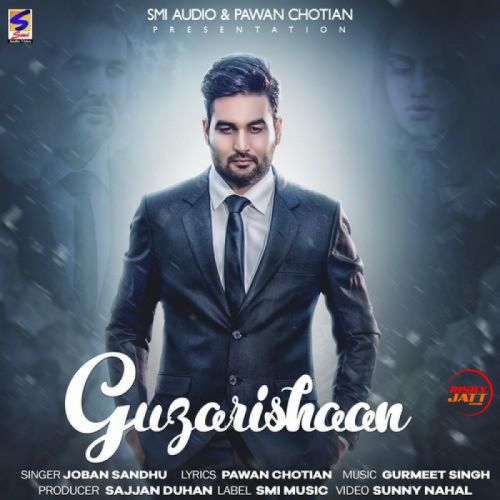 download Guzarishaan Joban Sandhu mp3 song ringtone, Guzarishaan Joban Sandhu full album download