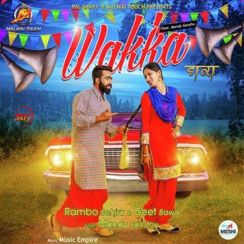 download Wakka Rambo Sehjra, Geet Bawa mp3 song ringtone, Wakka Rambo Sehjra, Geet Bawa full album download