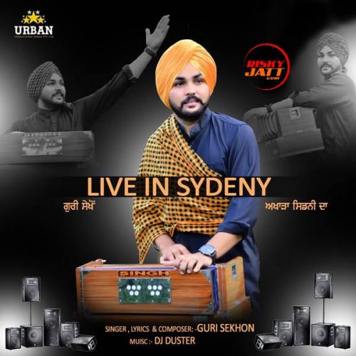 download Live In Sydeny Guri Sekhon mp3 song ringtone, Live In Sydeny Guri Sekhon full album download