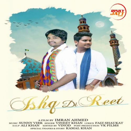 download Ishq Di Reet Kamal Khan mp3 song ringtone, Ishq Di Reet Kamal Khan full album download